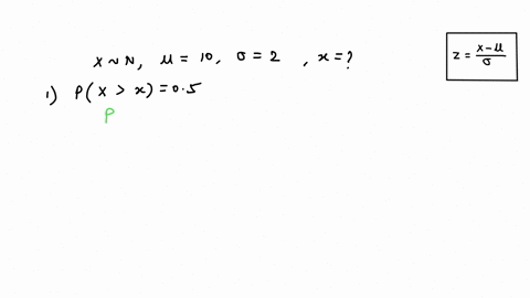 assume-x-is-normally-distributed-with-a-mean-of-10-and-a-standard-deviation-of-2-determine-the-value-for-x-that-solves-each-of-the-following-p-xx-05-p-x-9-095-82902