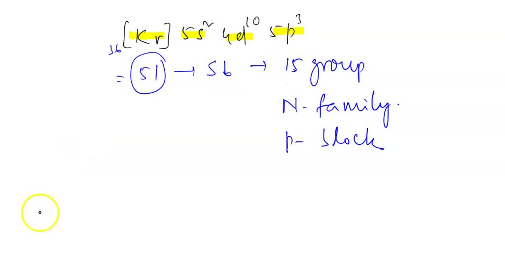 SOLVED An element has the electron configuration [Kr] 5s^2 4d^10 5p^3