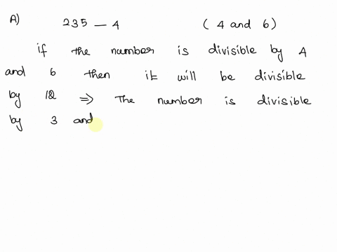 fill-in-the-missing-digits-so-that-each-number-is-divisible-by-the-indicated-number-or-numbers-determine-all-possible-answers_-235-by-4-and-6-5467-by-2-and-5-but-not-by-3-1245-_-by-4-and-9-88227