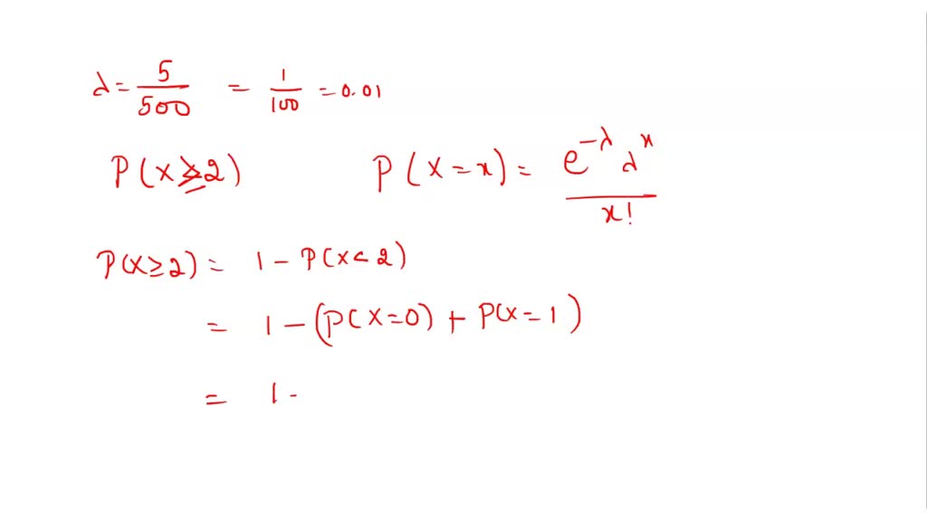 SOLVED: A mail-order company receives an average of five orders per 500 ...