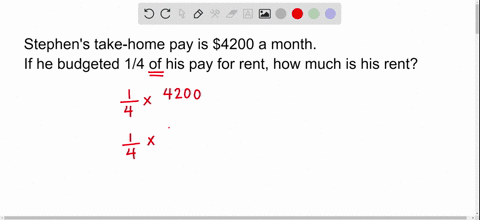 stephens-take-home-pay-is-4200-a-month-if-he-budgeted-14-of-his-pay-for-rent-how-much-is-his-rent