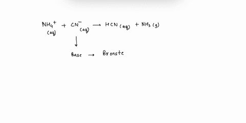 given-the-reaction-below-what-is-the-base-nh4-aq-cn-aq-hcn-aq-nh3-g-group-of-answer-choices-nh4-cn-hcn-nh3-20659