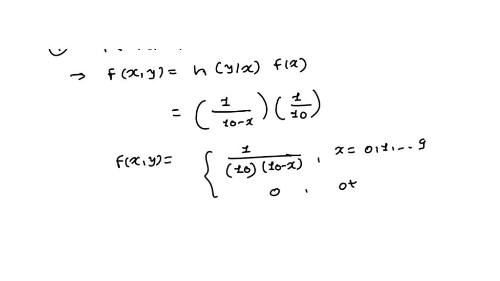 Solved Let Fx X 1 10 X 0 1 2 9 And F Y X 1 10 − X Y X X 1