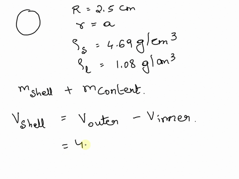 a-spherical-shell-has-an-outside-radius-of-250-cm-and-an-inside-radius-of-a-the-shell-wall-has-uniform-thickness-and-is-made-of-a-material-with-density-469-gcm3-the-space-inside-the-shell-is-08968
