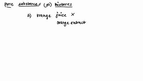 learning-task-no-2-identify-the-materials-if-it-a-mixture-or-pure-substance-answer-write-your-answer-in-your-notebook-give-the-reason-for-your-ans-mixture-or-material-pure-substance-why-1-or-16558