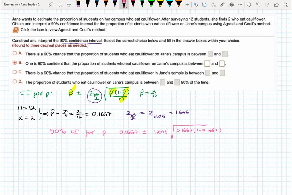 SOLVED: Jane wants estimate the proportion sludents on her campus wlo ...