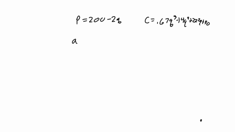a-firm-faces-the-demand-schedule-p200-2q-and-the-total-cost-function-tc067q-14q222q50-derive-the-function-for-the-following-amarginal-cost-bmarginal-revenue-cprofit-13746