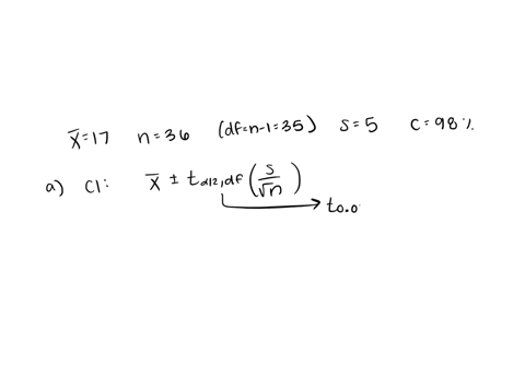 a-use-the-one-mean-t-interval-procedure-with-the-sample-mean-sample-size-sample-standard-deviation-and-confidence-level-given-below-to-find-a-confidence-interval-for-the-mean-of-the-populati-49862