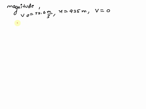 landing-with-a-speed-of-726-m-s-and-traveling-due-south-a-jet-comes-to-rest-in-925-m_-part-a-assuming-the-jet-slows-with-constant-acceleration-find-the-magnitude-of-its-acceleration-express-36797