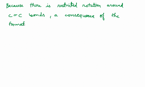 question-34-025-pts-carbon-carbon-double-bond-in-a-molecule-may-give-rise-to-the-existence-of-cis-and-trans-isomers-true-false-97073