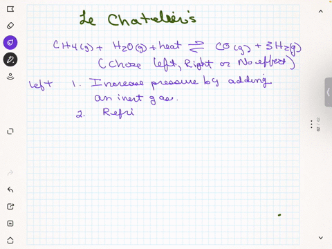 le-chateliers-principle-2-parts-hydrogen-gas-can-be-generated-from-methane-by-the-following-catalyzed-reaction-performed-in-closed-container-chag-hzog-heat-cog-3h2g-indicate-the-direction-in-33528