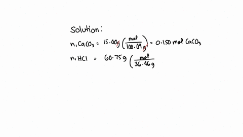 you-carefully-weigh-out-1500-g-of-caco-powder-and-add-it-to-6075-g-of-hci-solution-you-notice-bubbles-as-reaction-takes-place-you-ihen-weigh-the-resulling-solution-and-find-that-it-has-mass-37648
