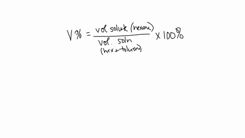 suppose-272-ml-of-hexane-and-15-l-of-toluene-are-mixed-and-the-final-solution-has-a-volume-of-170-l-note-that-the-density-of-hexane-is-066-gml-calculate-the-volume-percent-of-hexane-in-this-solution-b