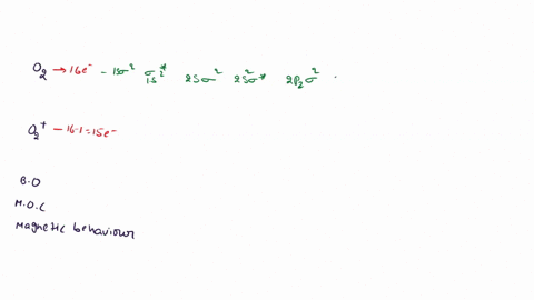 draw-the-molecular-orbital-configuration-of-o2-and-o2-calculate-the-bond-order-and-predict-their-magnetic-behaviour-02358
