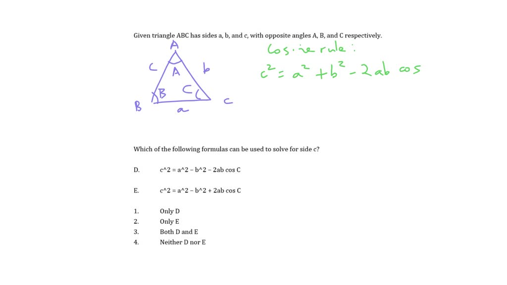 SOLVED: Question 14 If we have triangle ABC with sides a, b, and c ...