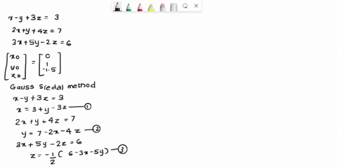 of-linear-equations-using-gauss-seidel-method-find-the-value-of-6-solve-the-following-system-xy-z-after-wo-iterations-compule-the-maximum-error-for-each-iteration-and-use-4-decimal-places-st-82294
