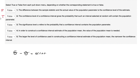 select-true-or-false-from-each-pull-down-menudepending-on-whether-the-corresponding-statement-is-true-or-false-false-v1-the-difference-between-the-sample-statistic-and-the-actual-value-of-th-24711