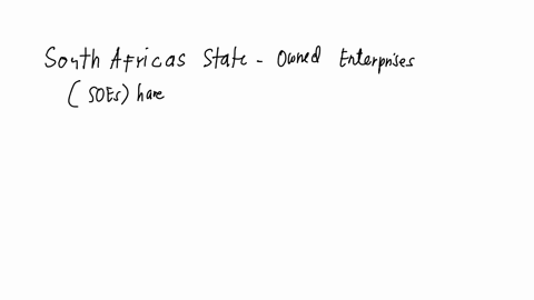 question-3-15-marks-south-africas-state-owned-enterprises-are-responsible-for-the-large-debt-levels-around-r700bn-as-of-may-2022-and-this-has-contributed-to-south-africas-credit-ratings-being-downgrad