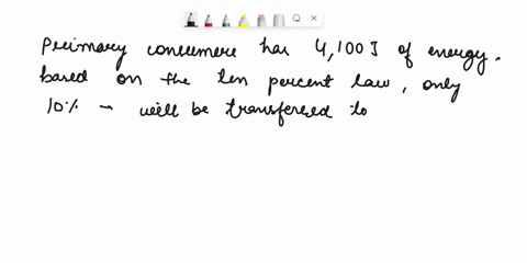 in-an-ecosystem-there-is-4100-j-of-energy-in-the-primary-consumer-trophic-level-based-on-average-trophic-efficiency-how-much-would-be-available-to-the-tertiary-consumers-group-of-answer-choi-19205