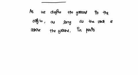 you-throw-a-rock-upward-the-rock-is-moving-upward-but-it-is-slowing-down-if-we-define-the-ground-as-the-origin-the-position-of-the-rock-is-and-the-velocity-of-the-rock-is-a-positive-positive-70335