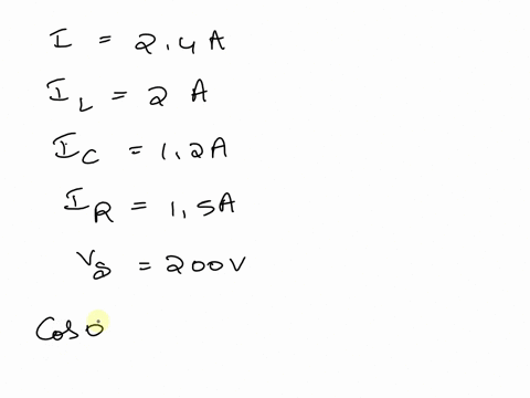 question-4-152-a-voltage-of-200-v-is-applied-to-a-pure-resistor-r-a-pure-capacitor-c-and-a-lossy-inductor-coil-all-of-them-connected-in-parallel-the-total-current-is-24-a-while-the-component-93822