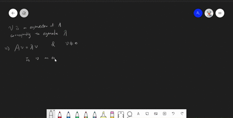 let-a-be-an-invertible-n-times-n-matrix-and-vecv-an-eigenvector-of-a-with-associated-eigenvalue-la-3-65876
