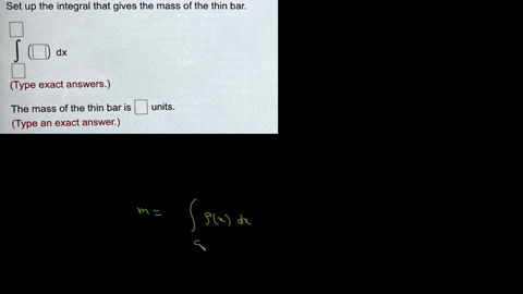 find-the-mass-of-the-thin-bar-with-the-given-density-function-px-8-e-3x-for-0-sxs2-set-up-the-integral-that-gives-the-mass-of-the-thin-bar-dx-type-exact-answers-the-mass-of-the-thin-bar-is-t-36783
