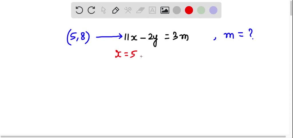 solved-find-the-value-of-m-if-5-8-is-a-solution-of-the-equation-11x