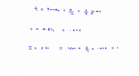 how-much-interest-was-paid-on-a-1600-loan-for-nine-months-at-an-annual-interest-rate-of-46-round-your-answer-to-2-decimal-places-what-annual-rate-of-interest-was-earned-if-a-35000-investment-99811