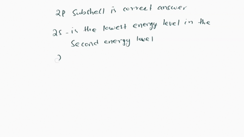 in-an-atom-with-more-than-one-electron-what-is-the-highest-energy-subshell-in-the-second-energy-level-00266
