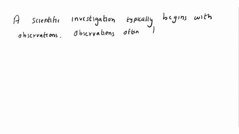 what-is-the-starting-point-of-scientific-investigation-a-hypothesis-b-observation-c-problem-or-question-d-conclusion-46178