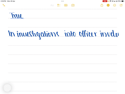 question-37-2-pts-in-investigations-into-officer-involved-shootings-in-custody-deaths-and-serious-uses-of-force-first-the-legality-of-the-shooting-or-other-police-action-must-be-determined-true-false