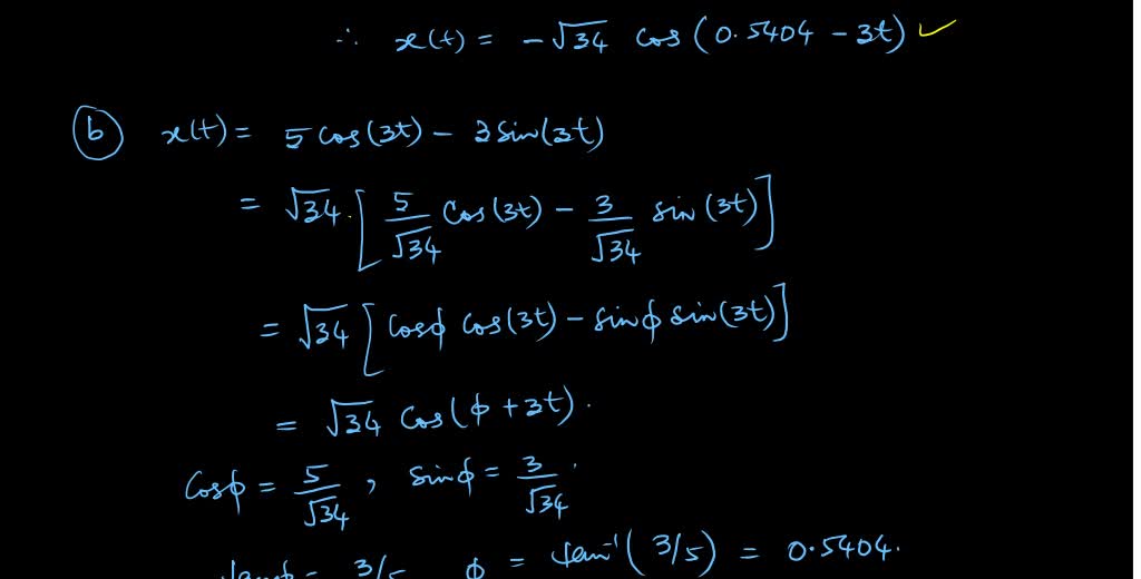 SOLVED: point) (a) Using trig identity, write x(t) 55cos(3t) 3 sin(3t ...