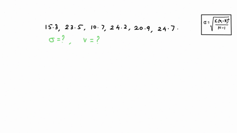 calculate-the-standard-deviation-and-variance-of-the-sample-data-shown-to-two-decimal-places-153-235-107-242-209-247-standard-deviation-variance_-10517