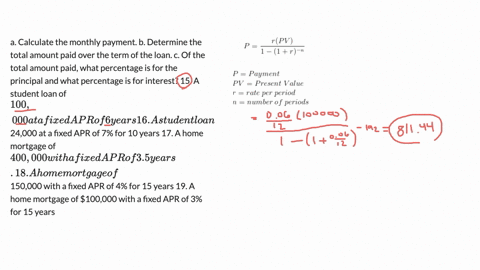 a-calculate-the-monthly-payment-b-determine-the-total-amount-paid-over-the-term-of-the-loan-c-of-the-total-amount-paid-what-percentage-is-for-the-principal-and-what-percentage-is-for-interes-86521