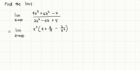 find-the-limit-or-show-that-it-does-not-exist-displaystyle-lim_x-to-inftyfrac4x3-6x2-22x3-4x-5-2