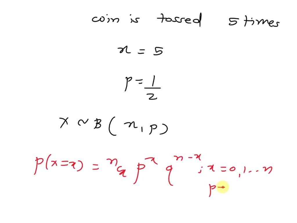 SOLVED A Fair Coin Is Tossed 5 Times Compute The Probability Of 