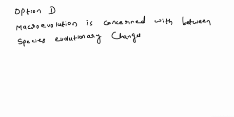 is-concerned-with-evolutionary-changes-oa-microevolution-long-term-0-b-macroevolution-within-species-0-c-macroevolution-only-selectively-driven-o-d-macroevolution-between-species-e-microevol-95484