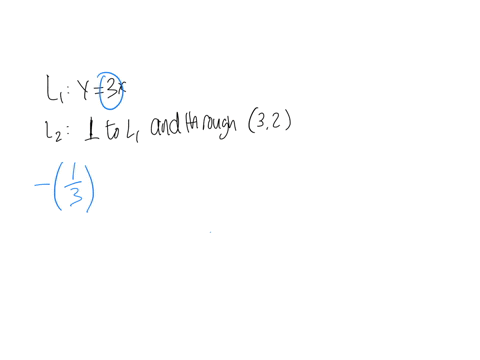let-l_1-be-the-line-with-equation-y3x-and-let-l_2-be-the-line-that-passes-through-the-point-32-and-is-perpendicular-to-l1-find-the-equation-for-l2