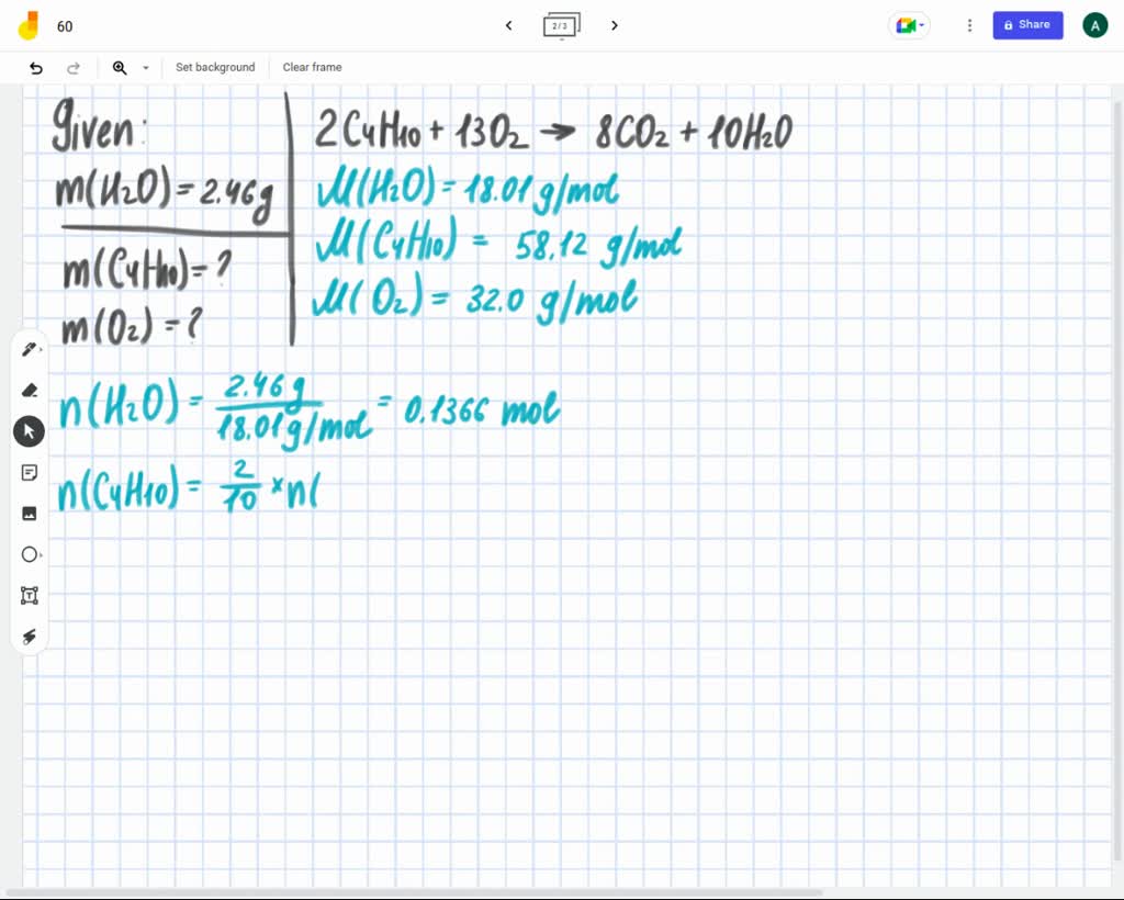 SOLVED The combustion of a sample of butane, C4H10 (lighter fluid