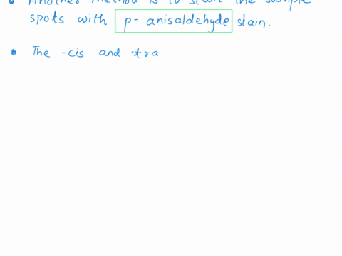 explain-how-you-used-tlc-analysis-to-identify-each-product-obtained-from-the-dihydroxylation-reactions-explain-why-100-ethyl-acetate-was-used-to-develop-your-tlc-plate-and-not-100-hexane-or-35878