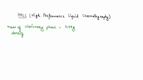 2-40-pts-hplc-column-was-operated-under-the-following-conditions-column-length-254-cm-column-diameter-05-mm-mass-stationary-phase-049-g-density-stationary-phase-112-gml-measured-outlet-flow-48265