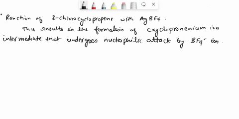 when-3-chlorocyclopropene-is-treated-with-agbf4-agcl-precipitates-the-organic-productcan-be-obtained-as-a-crystalline-material-soluble-in-polar-solvents-such-as-nitromethanebut-insoluble-in-49168