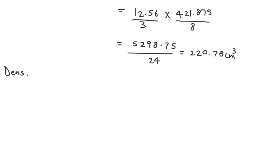 SOLVED A spherical ball of lead has a diameter of 7.5 cm. What is the