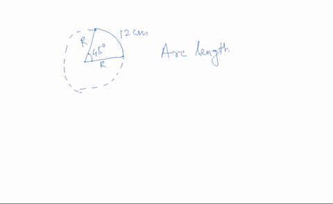 a-central-angle-of-45-degrees-subtends-an-arc-of-12-cm-what-is-the-radius-of-the-circle-65026