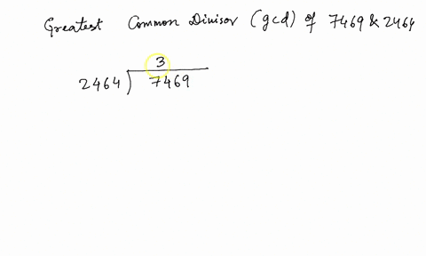 find-the-gcd-of-7469-and-2464-find-the-multiplicative-inverse-of-43-mod-64-find-integers-x-and-y-to-satisfy-42823x-6409y-17-note-use-the-extended-euclidean-algorithm-for-the-above-numerical-40477