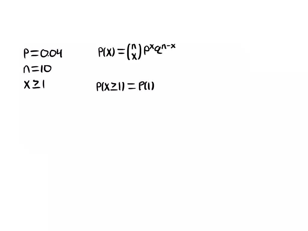 SOLVED: A manufacturing machine has a 4% defect rate. If 10 items are ...