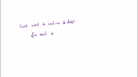 7calculate-the-cash-used-to-retire-debt-for-each-of-the-six-months-since-the-company-cant-pay-down-more-debt-than-there-is-cash-available-to-retire-the-debt-the-cash-used-to-retire-debt-cann-13941