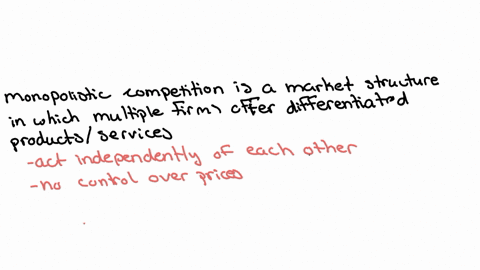 explain-the-theories-concerning-the-firms-in-competitive-markets-and-the-monopoly-and-the-monopolistic-competition-2