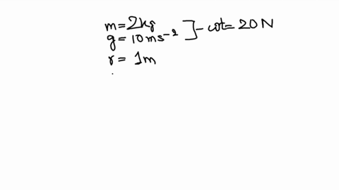 body-of-weight-20-n-mass-2-kg-is-moving-in-vertical-circular-motion-with-the-help-of-a-string-of-radius-1-m-and-with-a-velocity-of-2-ms-what-is-the-tension-in-the-string-at-the-lowest-point-14482